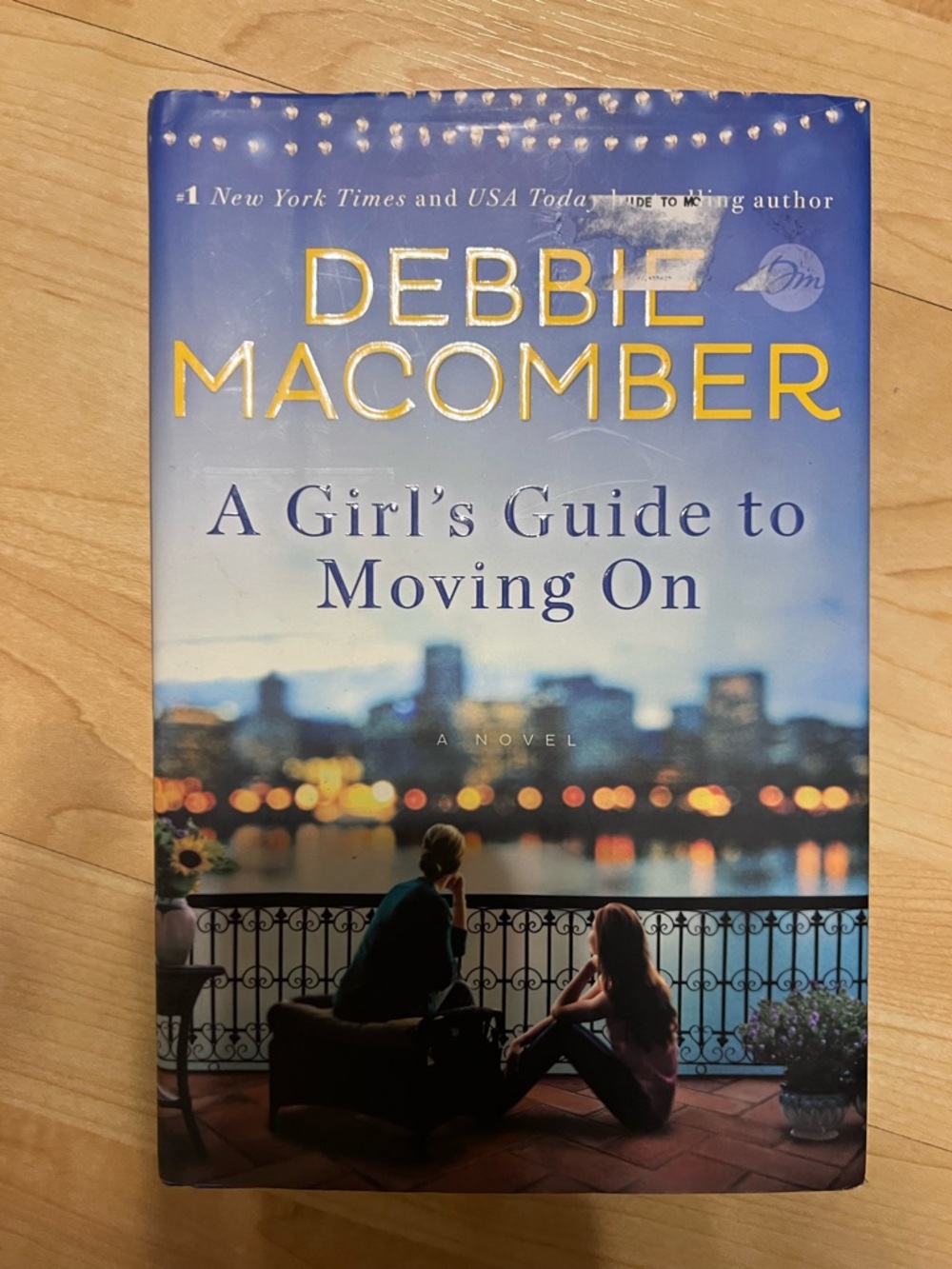 Debbie Macomber - A Girl's Guide to Moving On (HardCover)